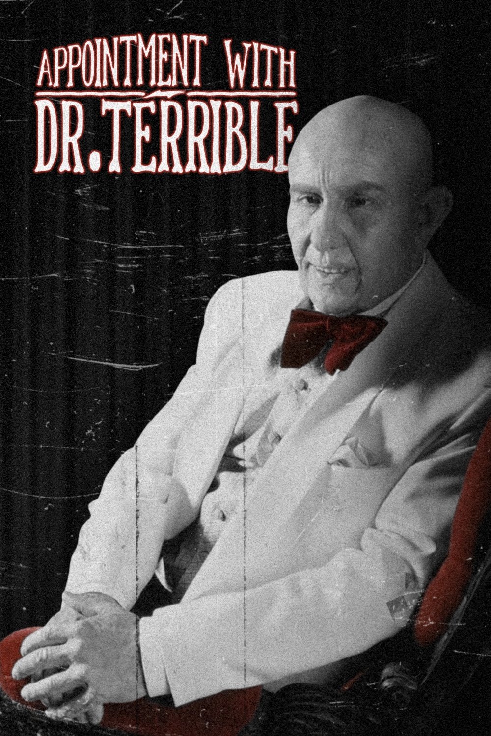 Постер Appointment with Dr. Terrible